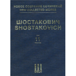 New collected Works Series 1 vol.11 - Dmitri Shostakovitch / Schostakowitsch