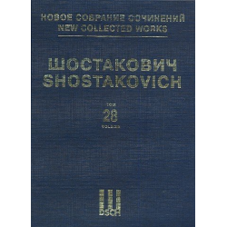 New collected Works Series 1 vol.28 - Dmitri Shostakovitch / Schostakowitsch