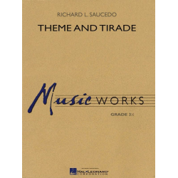 Theme and Tirade - Richard L. Saucedo