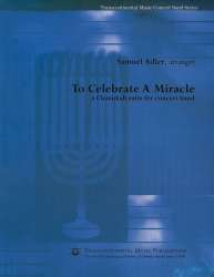 To Celebrate a Miracle - Samuel Adler