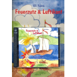 Feuerzutz & Luftikant (+CD) - Uli Führe