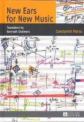 New Ears for New Music (en) - Constantin Floros