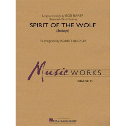 Spirit of the Wolf (Stakaya) - Robert (Bob) Buckley