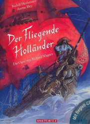 Der fliegende Holländer (+CD) - Rudolf Herfurtner / Arr. Anette Bley