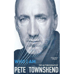 Who I am Die Autobiographie - Pete Townshend