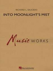 Into Moonlight's Mist - Richard L. Saucedo