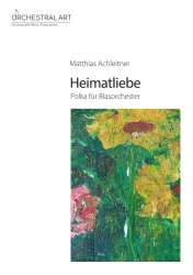 Heimatliebe - Matthias Achleitner