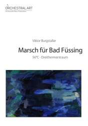 Marsch für Bad Füssing - Viktor Burgstaller