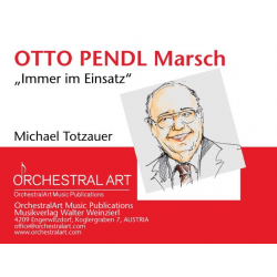 Otto Pendl Marsch -Michael Totzauer