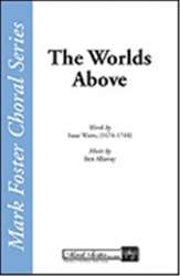 The Worlds Above SATB