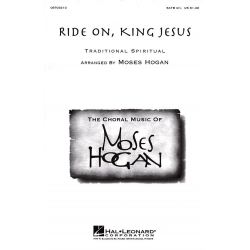 Ride On, King Jesus - Moses Hogan