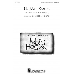 Elijah Rock - Moses Hogan