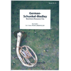 German-Schunkel-Medley - für Posaunen/Tenorhorn-Trio -Karl-Heinz Frank-Lindenfelser