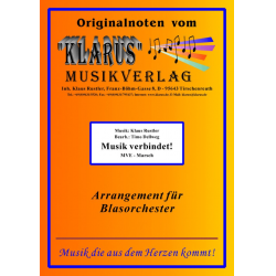Musik verbindet! (MVE Marsch) -Klaus Rustler / Arr.Timo Dellweg