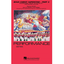 Jesus Christ Superstar - Part 2 - Marching Band -Andrew Lloyd Webber / Arr.Paul Murtha