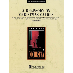 A Rhapsody on Christmas Carols - Clay Smith