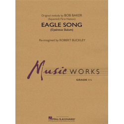 Eagle Song - Robert (Bob) Buckley