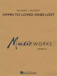 Hymn to Loved Ones Lost - Richard L. Saucedo