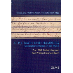C.P.E. Bach und Hamburg - Generationenfolgen in der Musik