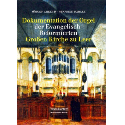 Dokumentation der Orgel der Evangelisch-Reformierten Großen Kirche