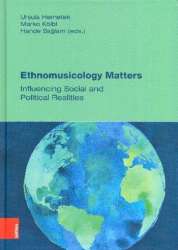 Ethnomusicology Matters Influencing social and political Realities
