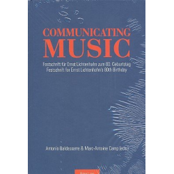 Communicating Music Festschrift für Ernst Lichtenhahn zum 80. Geburtstag
