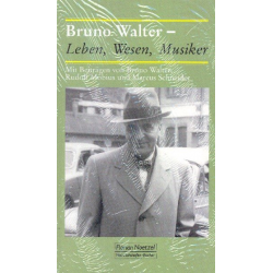 Bruno Walter Leben, Wesen, Musiker