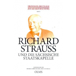 Richard Strauss und die Sächsische Staatskapelle