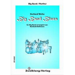 Big Band Blues: für Big Band - Gerhard Weihe