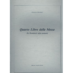 Quarto libro delle messe - Domenico Bartolucci