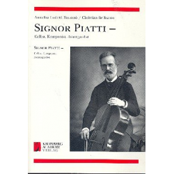 Signor Piatti - Cellist, Komponist, - Annalisa Barzanò