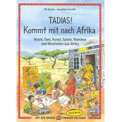 Tadias Kommt mit nach Afrika - Pit Budde