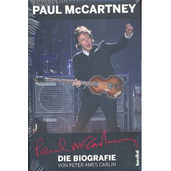 Paul McCartney - Die Biografie - Peter Ames Carlin