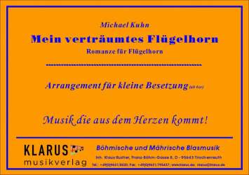 Mein verträumtes Flügelhorn - Romanze für Flügelhorn (kleine Besetzung) - Michael Kuhn