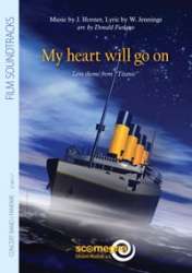My heart will go on (Love theme from "Titanic") - James Horner / Arr. Donald Furlano