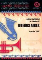 Buenos Aires (from the motion pictures: Evita) -Andrew Lloyd Webber / Arr.Palmino Pia