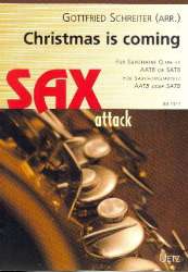 Christmas is Coming (for Saxophon Quartet) - Schreiter