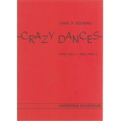 CRAZY DANCES : FUER 1 ODER 2 KLA- - Hans Keuning