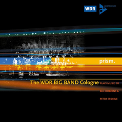 The WDR Big Band Cologne - plays music of Bill Dobbins & Peter Erskine - Bill Dobbins
