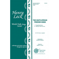 Two South African Freedom Songs - Henry Leck
