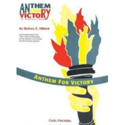 Anthem for Victory - Quincy C. Hilliard
