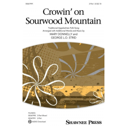 Crowin' on Sourwood Mountain - Mary Donnelly