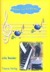 Klavier für die Kleinen Band 1 - Lilia Bender
