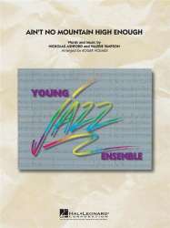Ain't No Mountain High Enough - Roger Holmes
