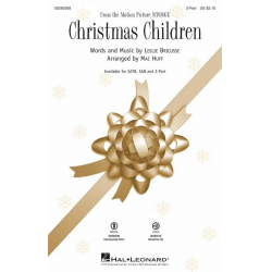Christmas Children (2-Part) -Leslie Bricusse / Arr.Mac Huff