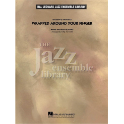 Wrapped Around Your Finger - Sting / Arr. Mike Tomaro