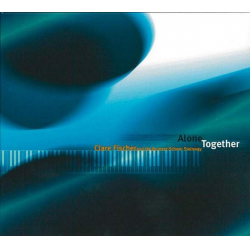 Alone Together - Clare Fischer and the Brunner-Schwer Steinway