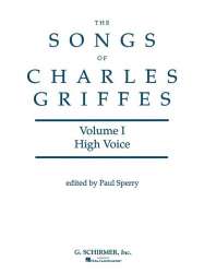 Songs of Charles Griffes - Volume I - Charles Tomlinson Griffes