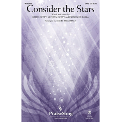 Consider the Stars - Fionan De Barra & Keith Getty & Kristyn Getty / Arr. David Angerman