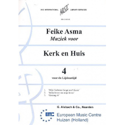Muziek voor Kerk en Huis vol.4 - - Feike Asma